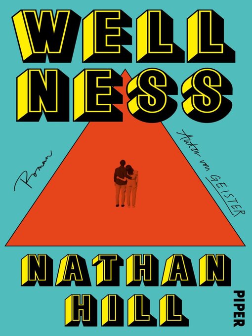 Title details for Wellness by Nathan Hill - Available